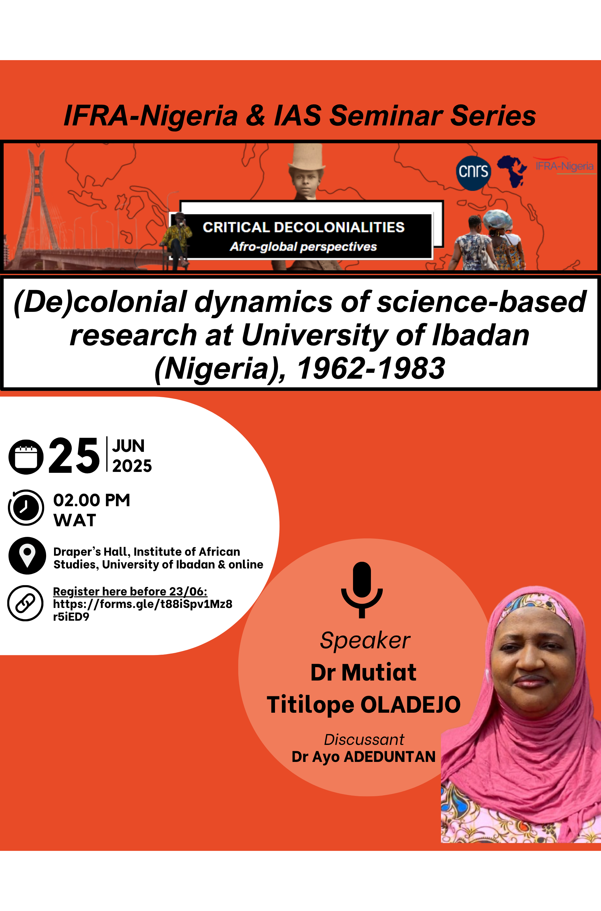 IFRA & IAS Seminar - Critical Decolonialities - Dr Mutiat Titilope Oladejo
